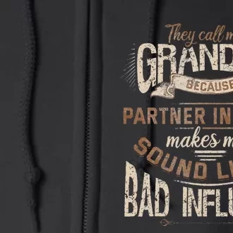 Funny Grandpa Partner In Crime Phrase Granddad Humor Full Zip Hoodie