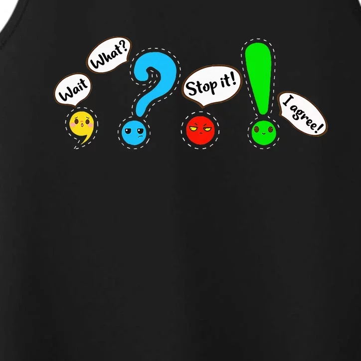 Funny Grammar Punctuation English Teacher Wait What Stop. Performance Tank