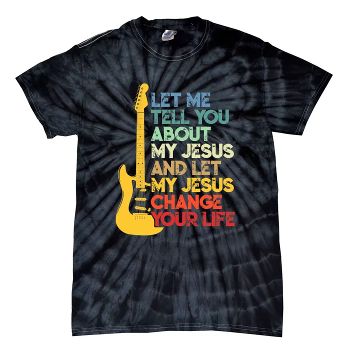 Funny Guitar Player Christian Bible Gift Tie-Dye T-Shirt