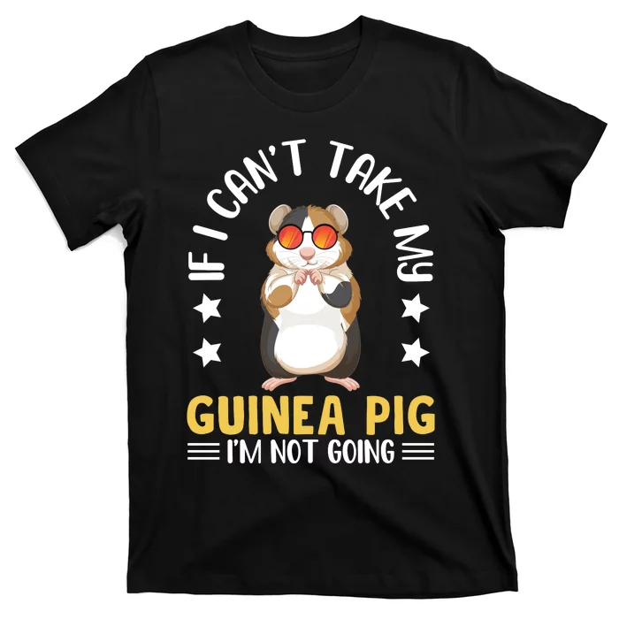 Funny Guinea Pig Slogans Funny Guinea Pig Lover T-Shirt