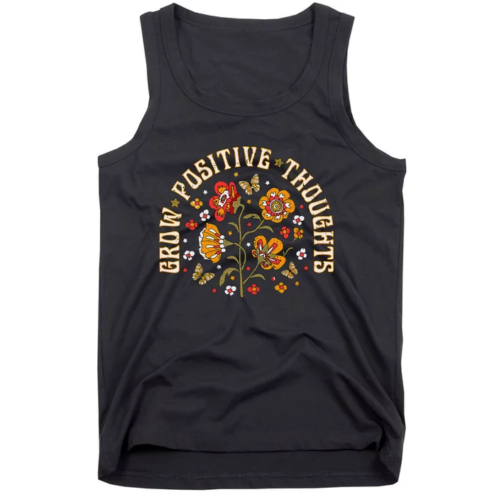 Floral Grow Positive Thoughts Boho Peace Flowers Gardeners Tank Top