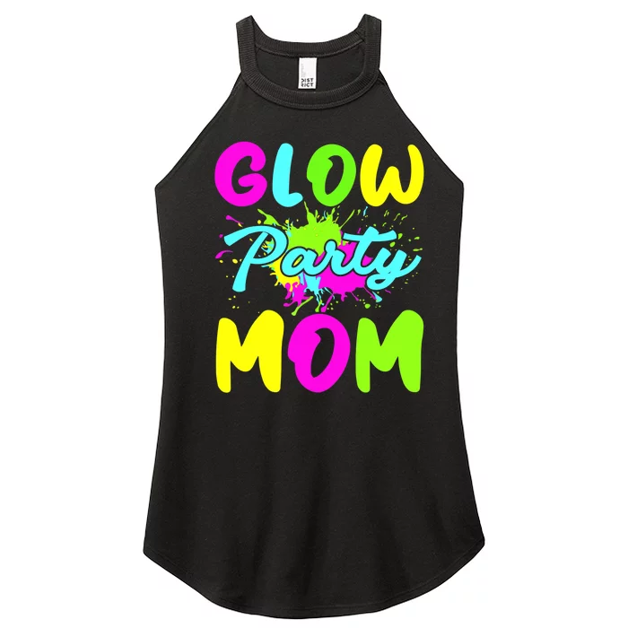 Funny Glow Party Mom Neon Lights Party Lover Mothers Day Women’s Perfect Tri Rocker Tank