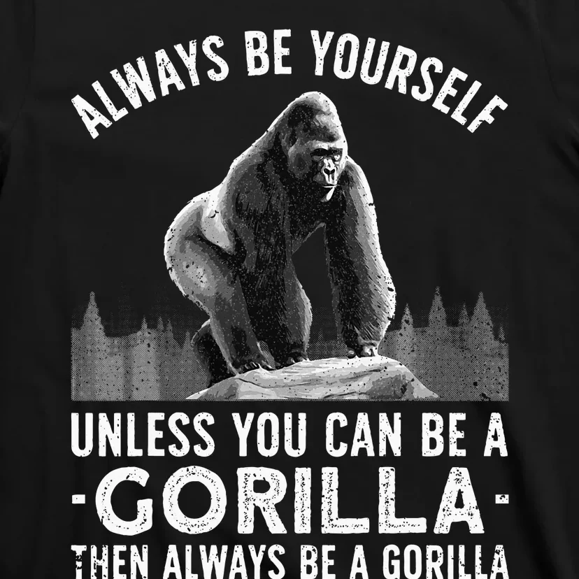 Funny Gorilla Primate Animal Gorilla Lover T-Shirt