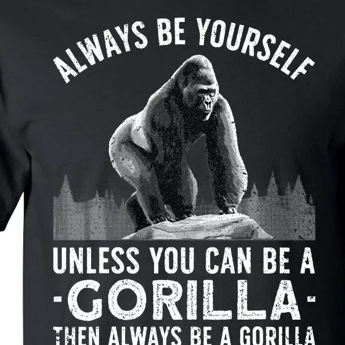 Funny Gorilla Primate Animal Gorilla Lover Tall T-Shirt