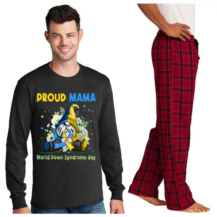 Family Gnome Proud Mama Down Syndrome Awareness T21 Gift Long Sleeve Pajama Set