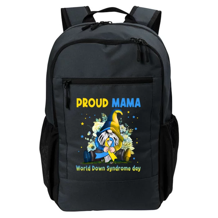 Family Gnome Proud Mama Down Syndrome Awareness T21 Gift Daily Commute Backpack