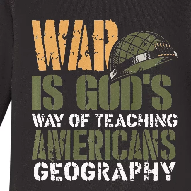 Funny Geography Quote Military Helmet Baby Long Sleeve Bodysuit