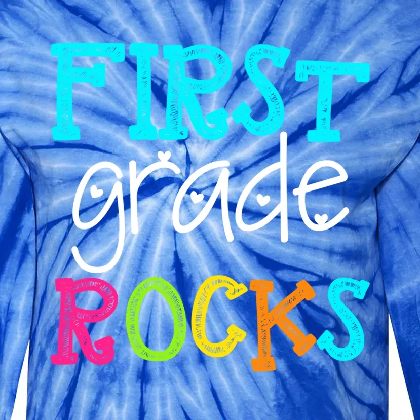 First Grade Rocks Cool Gift Team 1St Grade Teacher Funny Gift Tie-Dye Long Sleeve Shirt