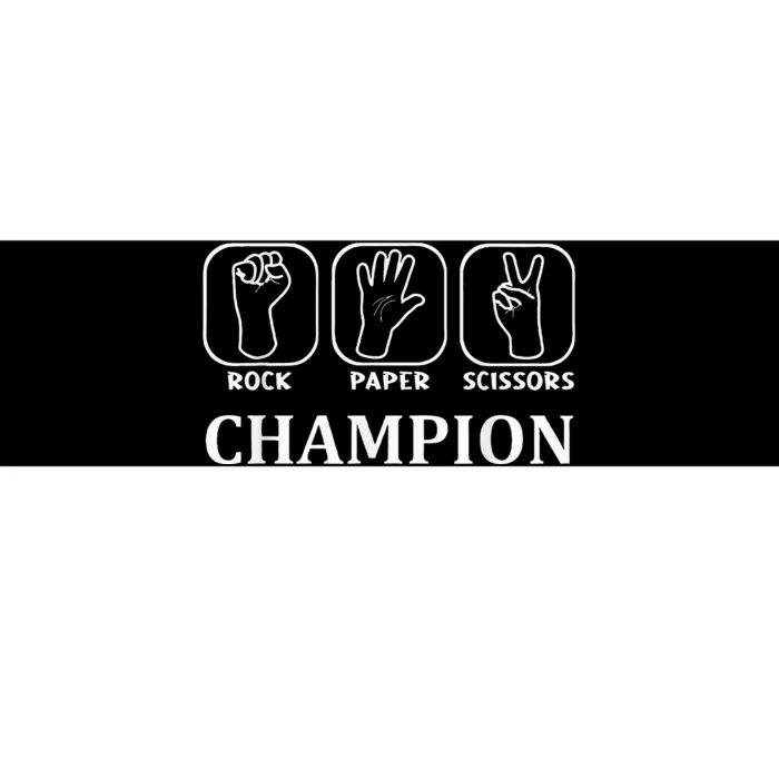 Funny Game Rock Paper Scissors Champion Bumper Sticker