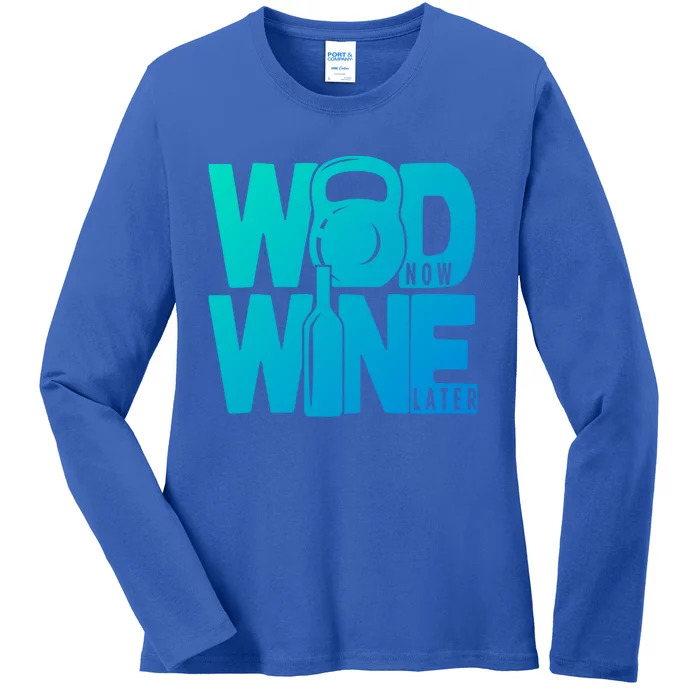 Funny Gym Rats Wod Now Wine Later Cute Gift Ladies Long Sleeve Shirt