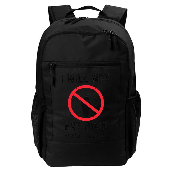 Funny Great Reset I Will Not Eat Bugs Daily Commute Backpack