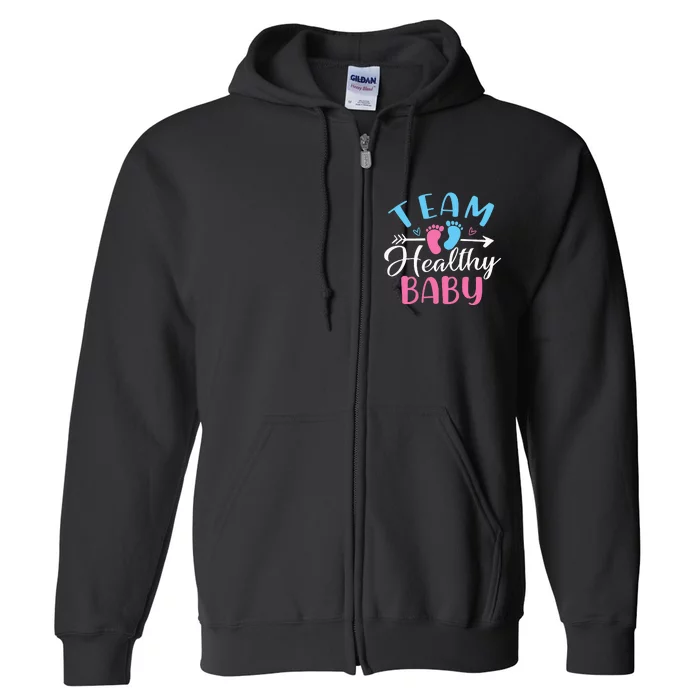 Funny Gender Reveal Team Healthy baby Shower Party Full Zip Hoodie