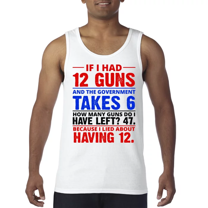 Funny Gun Rights Joke Tank Top