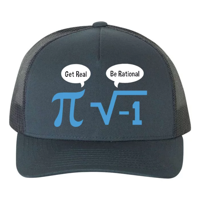 Funny Get Real Be Rational Shirt Pi Math Teacher Geek Yupoong Adult 5-Panel Trucker Hat