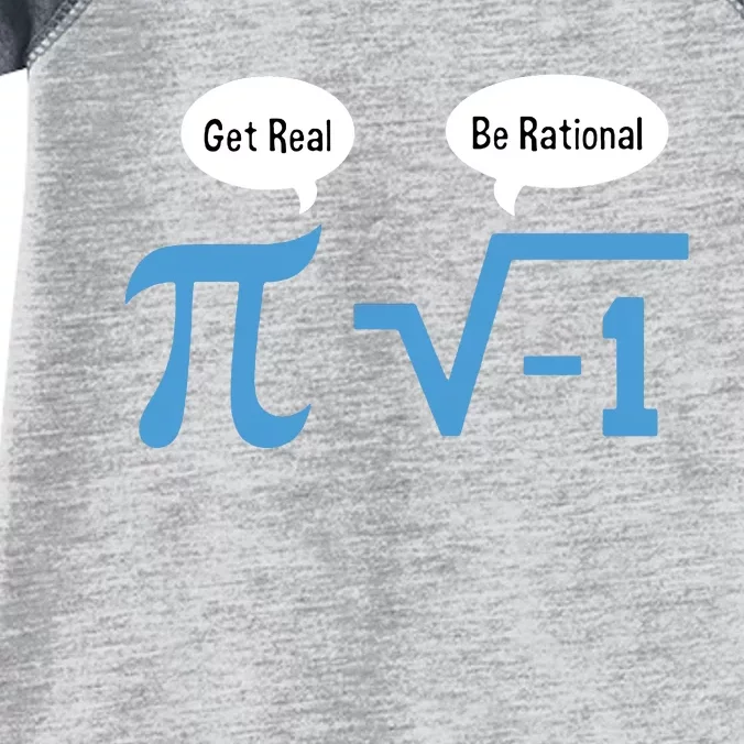 Funny Get Real Be Rational Shirt Pi Math Teacher Geek Infant Baby Jersey Bodysuit