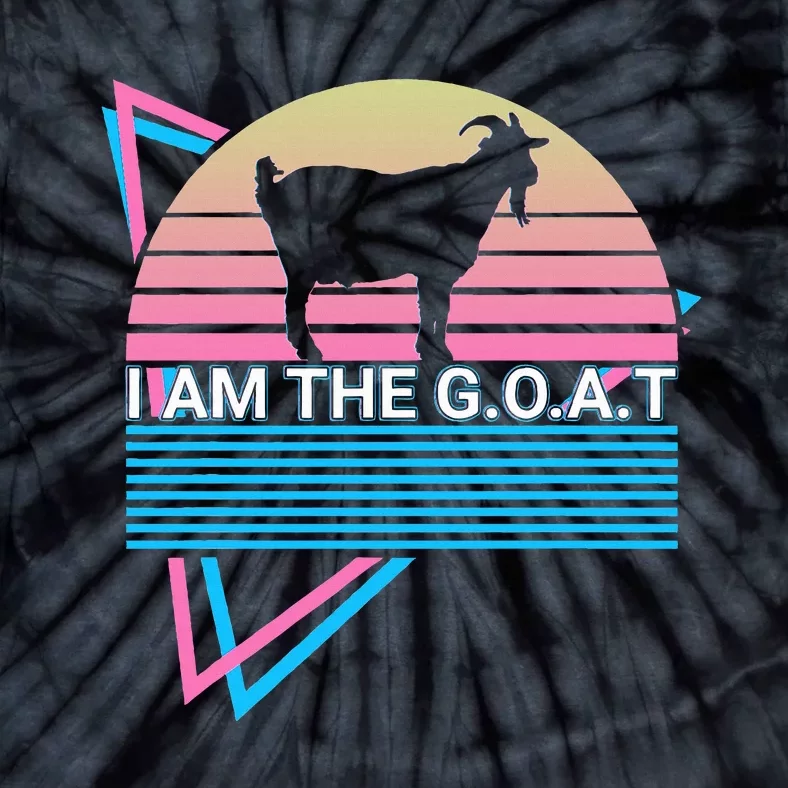 Funny Goat Retro Greatest Of All Time I Am The G.O.A.T Tie-Dye T-Shirt