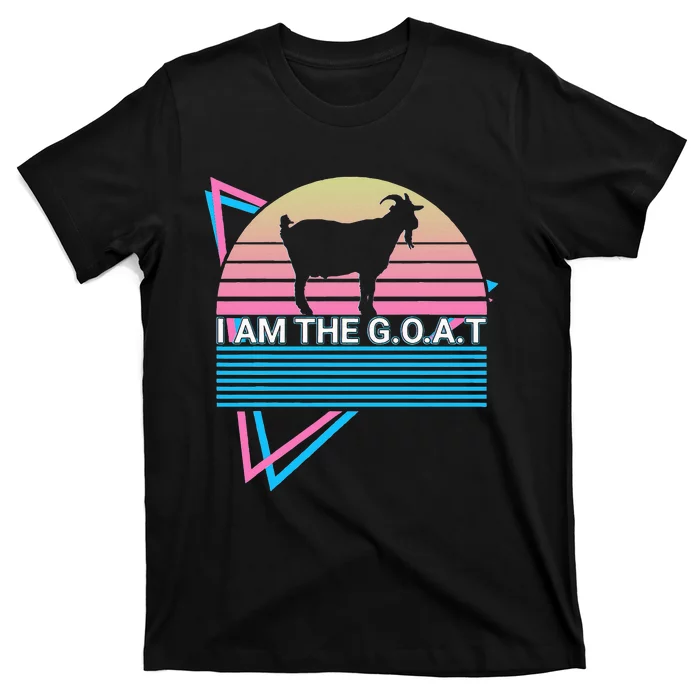 Funny Goat Retro Greatest Of All Time I Am The G.O.A.T T-Shirt