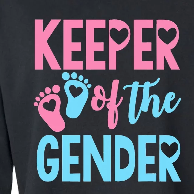 funny Gender Reveal Keeper of the Gender Reveal Cropped Pullover Crew