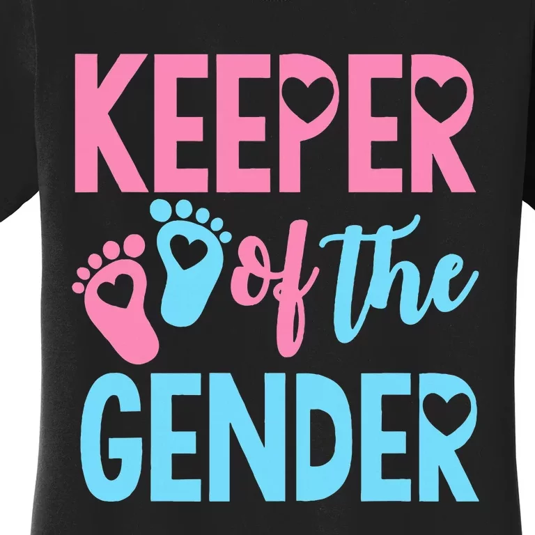 funny Gender Reveal Keeper of the Gender Reveal Women's T-Shirt