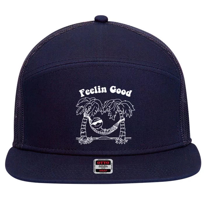 Feelin Good Relaxing In Hammock 7 Panel Mesh Trucker Snapback Hat