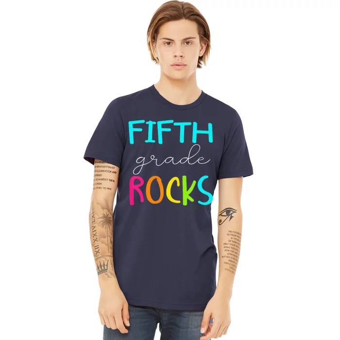 Fifth Grade Rocks Team 5th Grade Teacher Premium Premium T-Shirt