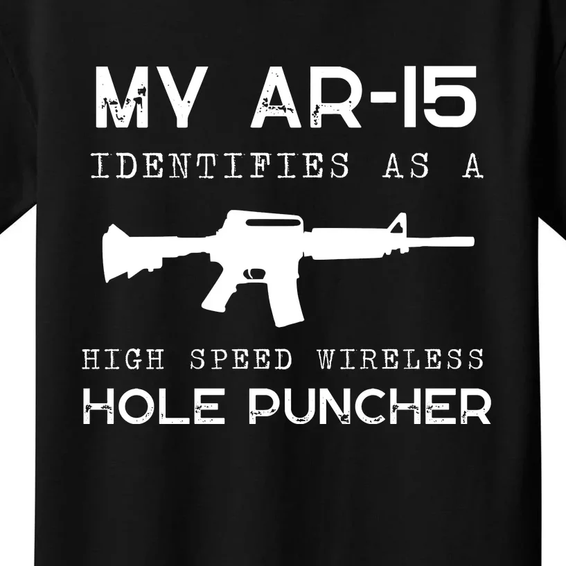 Funny Gun Righs Second Amendment My AR 15 Kids T-Shirt