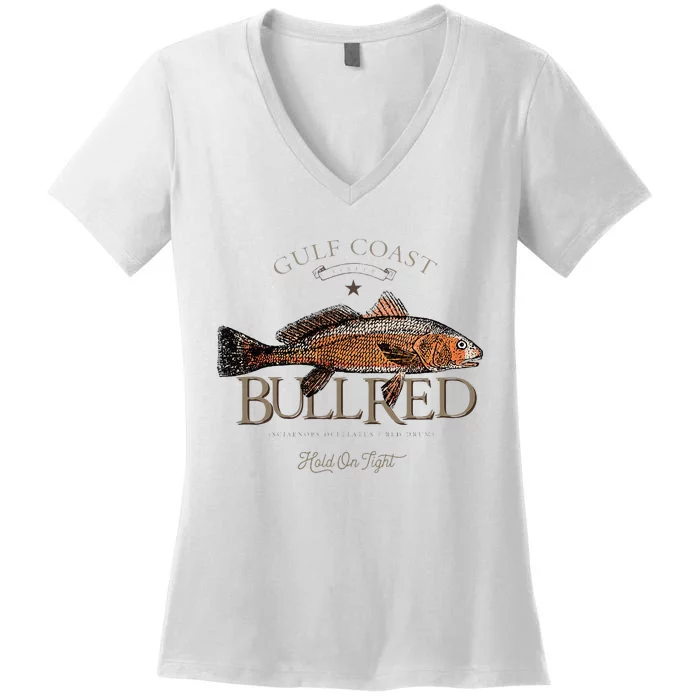 Fishing Gulf Red Drum Redfish Bull Red Women's V-Neck T-Shirt