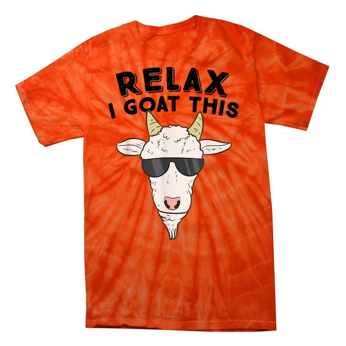 Funny Goat Relax I Goat This Funny Goat Lover Tie-Dye T-Shirt