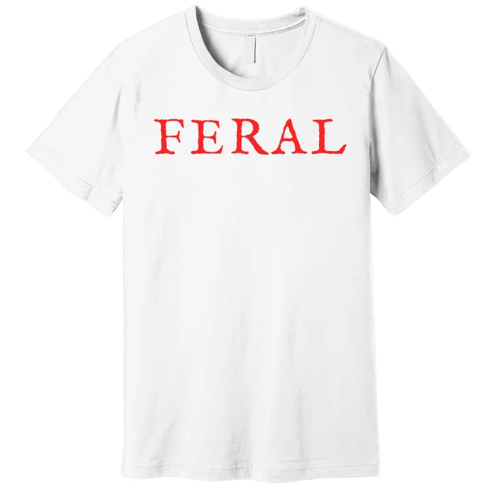 Feral Girl Summer Premium T-Shirt