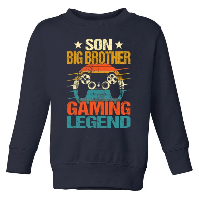 Funny Gamer Son Big Brother Gaming Legend Gift Boys Teens Toddler Sweatshirt