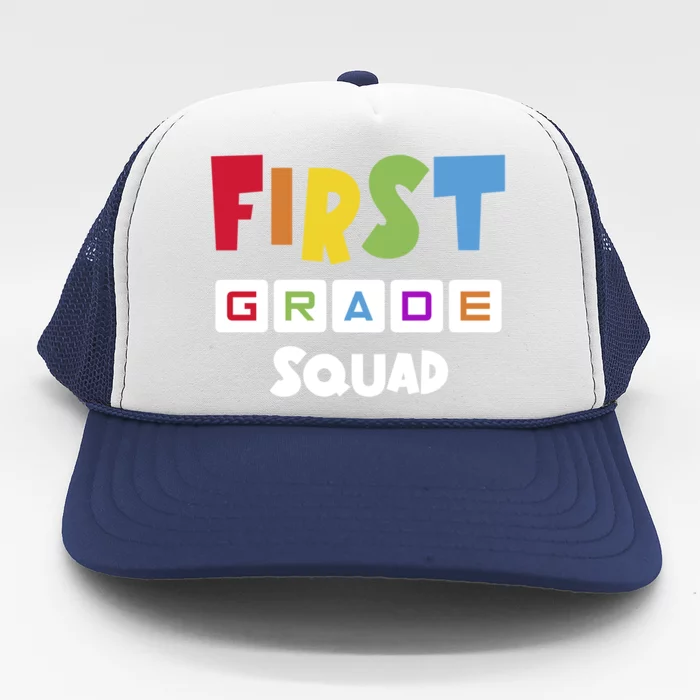 First Grade Squad Team 1St Grade Teacher Gift Trucker Hat