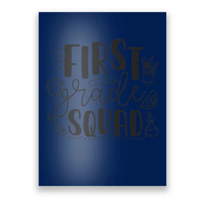 First Grade Squad Teacher Poster