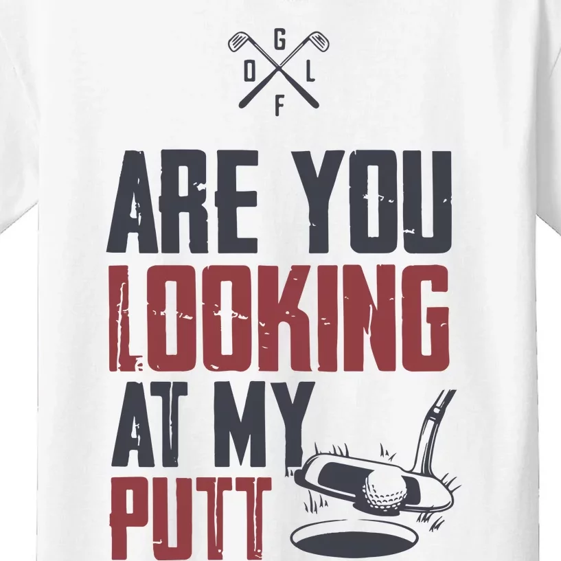 Funny Golf Skull Are You Looking At My Putt Golf Kids T-Shirt