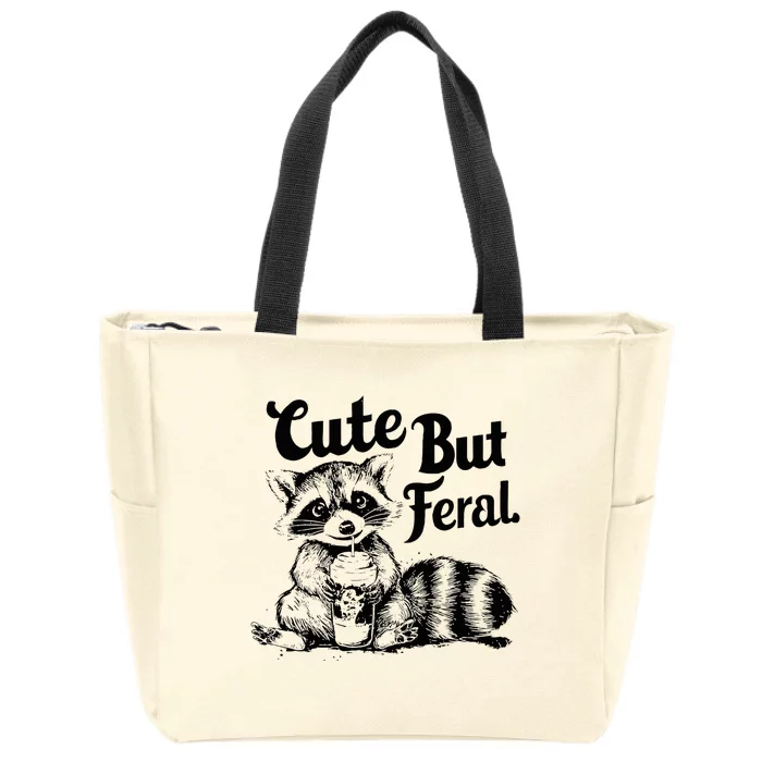 Feral Girl Summer Cute But Feral Raccoon Zip Tote Bag