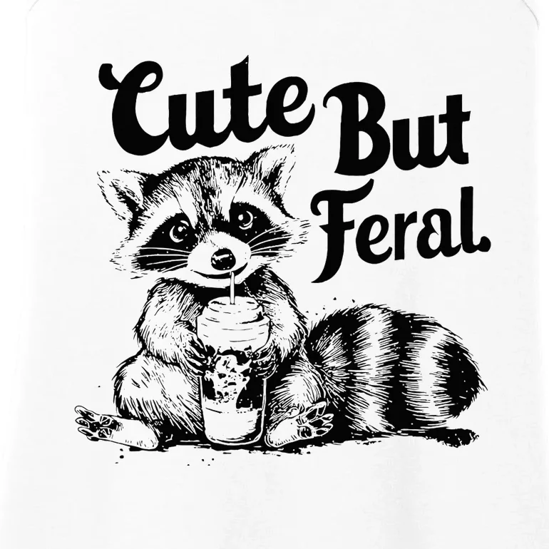 Feral Girl Summer Cute But Feral Raccoon Ladies Essential Tank