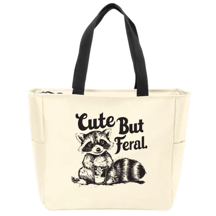 Feral Girl Summer Funny Meme Cute But Feral Raccoon Vacation Zip Tote Bag