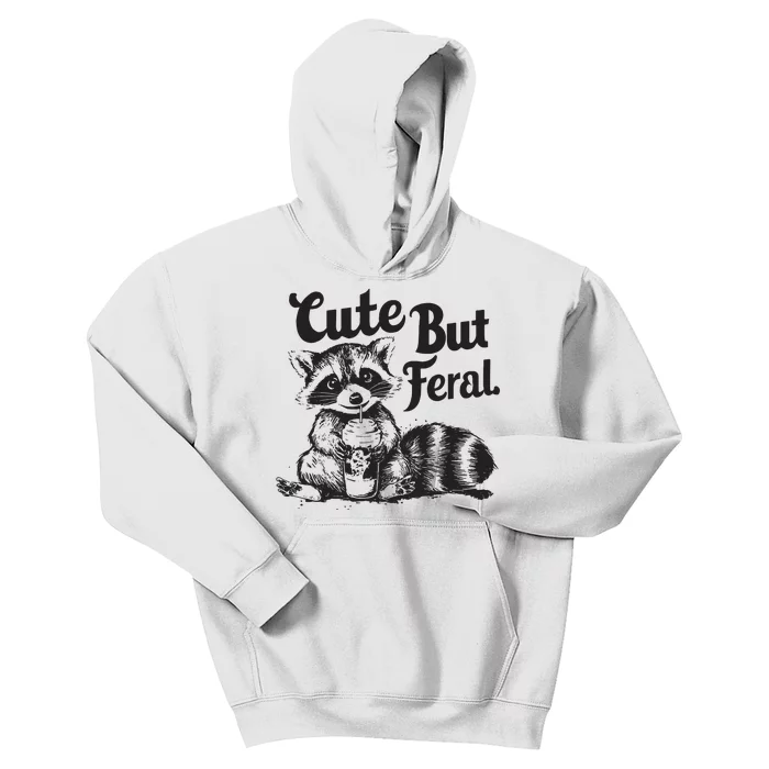 Feral Girl Summer Funny Meme Cute But Feral Raccoon Vacation Kids Hoodie