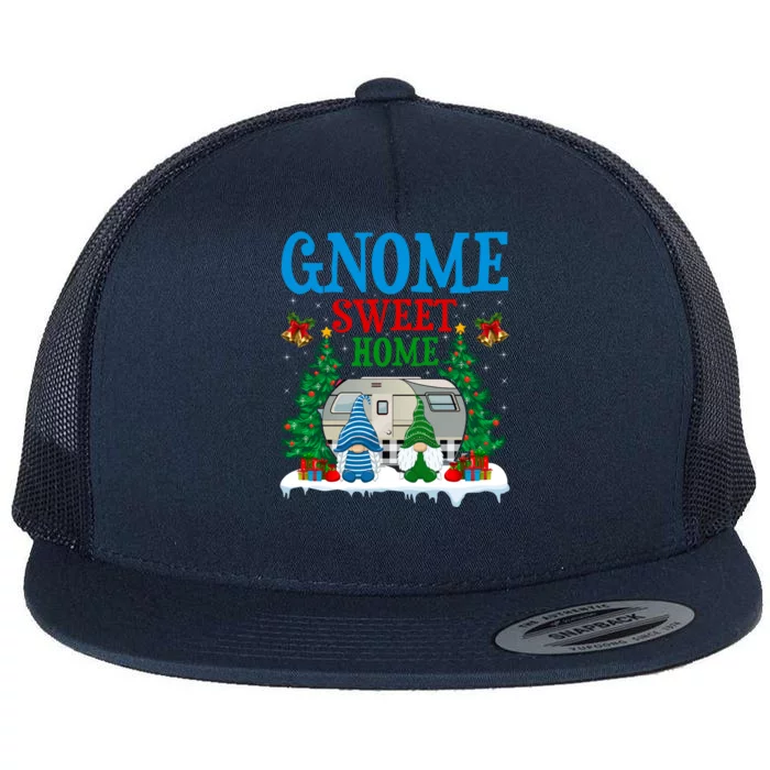 Funny Gnome Sweet Home Camper Camping Christmas Cool Gift Flat Bill Trucker Hat