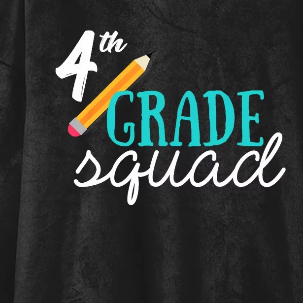 Fourth Grade Squad Teachers 4th Graders Hooded Wearable Blanket