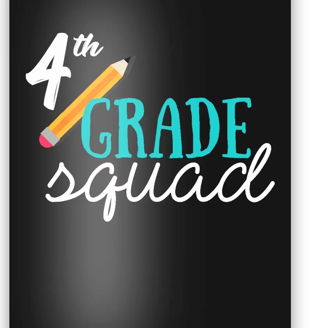 Fourth Grade Squad Teachers 4th Graders Poster