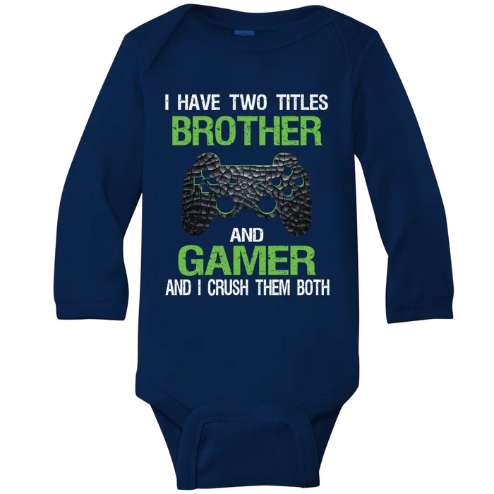 Funny Gamer Saying Vintage Video Games Brother Son Gift Baby Long Sleeve Bodysuit