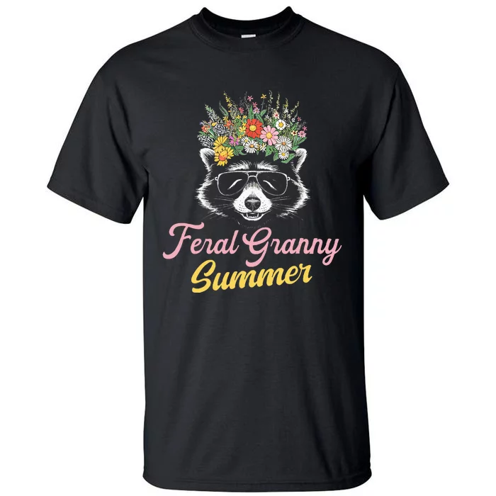 Feral Granny Summer Shirts For Graden Grandma Tall T-Shirt