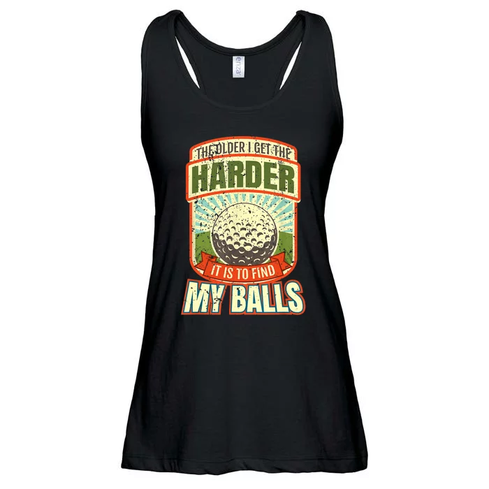 The Older I Get The Harder It Is To Find My Balls Funny Golfer Ladies Essential Flowy Tank