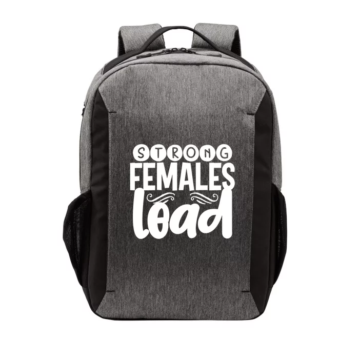 Feminism Gift Strong Females Lead Feminist Gift Vector Backpack