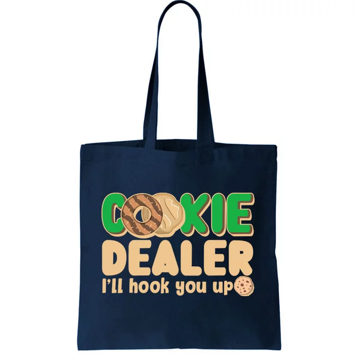 Funny Girl Scout Cookie Dealer I'll Hook You Up Tote Bag