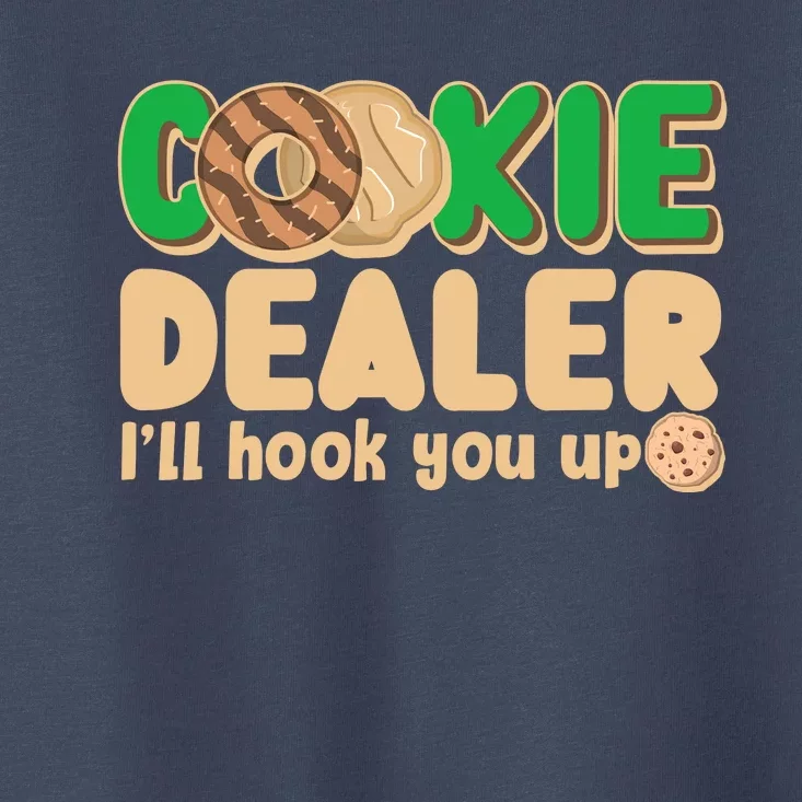 Funny Girl Scout Cookie Dealer I'll Hook You Up Toddler T-Shirt