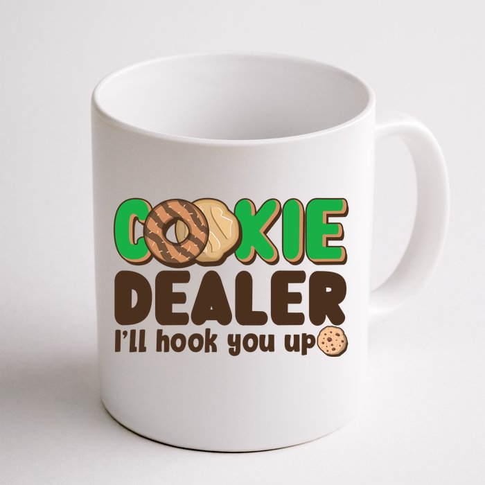 Funny Girl Scout Cookie Dealer I'll Hook You Up Front & Back Coffee Mug