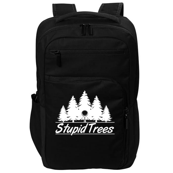 Funny Golfer Stupid Trees Impact Tech Backpack