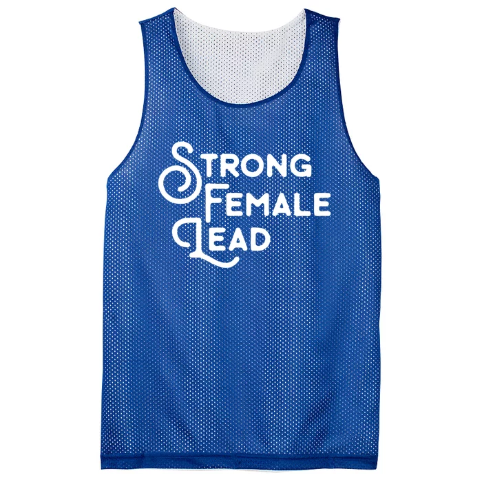 Feminism Gift Strong Female Lead Feminist Saying Mesh Reversible Basketball Jersey Tank