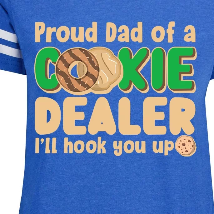 Funny Girl Scout Proud Dad Of A Cookie Dealer I'll Hook You Up Enza Ladies Jersey Football T-Shirt